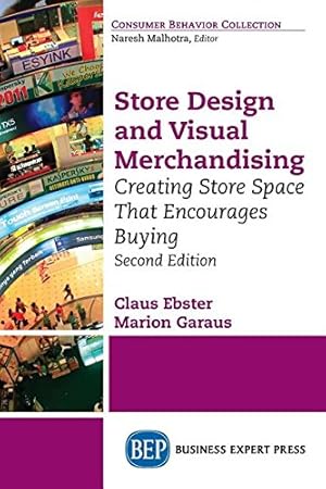 Seller image for Store Design and Visual Merchandising, Second Edition: Creating Store Space That Encourages Buying [Soft Cover ] for sale by booksXpress