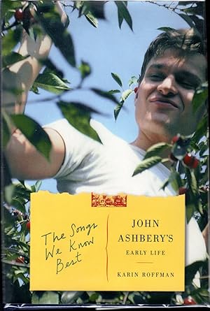 Bild des Verkufers fr The Songs We Know Best: John Ashbery's Early Life zum Verkauf von Dorley House Books, Inc.