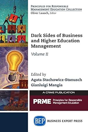 Seller image for Dark Sides of Business and Higher Education Management, Volume II [Soft Cover ] for sale by booksXpress