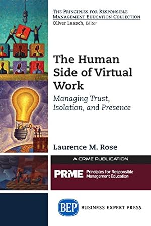 Seller image for The Human Side of Virtual Work: Managing Trust, Isolation, and Presence [Soft Cover ] for sale by booksXpress