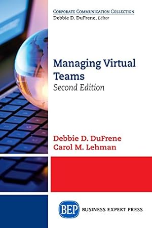 Seller image for Managing Virtual Teams, Second Edition by Debbie D. DuFrene, Carol M. Lehman [Paperback ] for sale by booksXpress