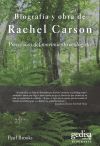 BIOGRAFIA Y OBRA DE RACHEL CARSON-PRECURSORA DEL MOVIMIENTO