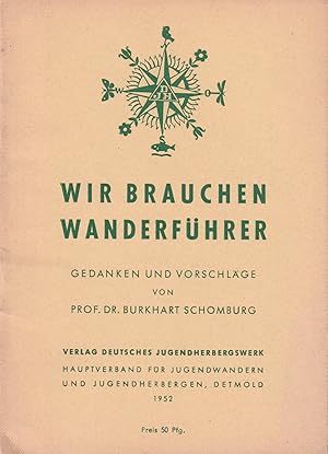 Wir brauchen Wanderführer