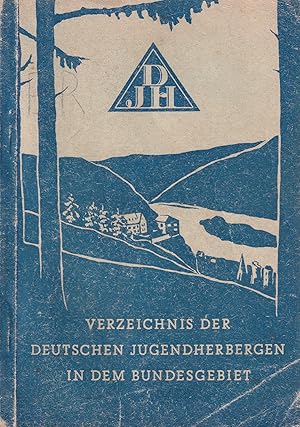 Verzeichnis 1950 der deutschen Jugendherbergen im Bundesgebiet