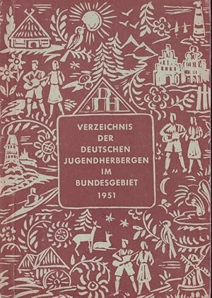 Bild des Verkufers fr Verzeichnis 1951 der deutschen Jugendherbergen im Bundesgebiet zum Verkauf von Clivia Mueller