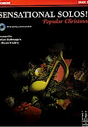 Bild des Verkufers fr Sensational Solos! Popular Christmas (Play-Along Book and CD) - Trombone, Grade 2.5 zum Verkauf von Versandbuchhandlung Kisch & Co.