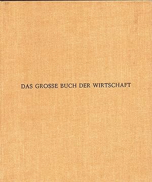 Seller image for Das groe Buch der Wirtschaft for sale by Clivia Mueller