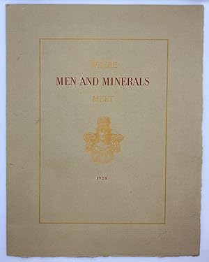Where Men and Minerals Meet