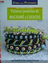 Seller image for Pulseras juveniles de macram y cuentas: 28 proyectos paso a paso for sale by AG Library