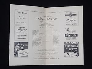 Image du vendeur pour Programmzettel Bhnen der Stadt Kln in der Aula der Universitt 1952/53. ENDE GUT, ALLES GUT von Shakespeare. Insz.: Friedrich Siems, Bhnenbild/ Kostme: Walter Gondolf, Musik: Heinz Pauels. Mit Ernst Hetting, Richard Assmann, Heidi Kuhlmann, Irmgard Frst, Hermine Ziegler, Elinor Lang, Eva Khler-Hellborn, Alexis von Hagemeister, Klaus Schaller mis en vente par Fast alles Theater! Antiquariat fr die darstellenden Knste