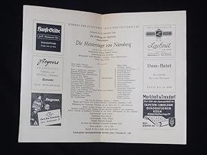 Image du vendeur pour Programmzettel Bhnen der Stadt Kln in der Aula der Universitt 1952/53. DIE MEISTERSINGER VON NRNBERG von Richard Wagner. Musikal. Ltg.: Richard Kraus, Insz.: Erich Bormann, Bhnenbild: Erich Metzoldt, Kostme: Wera Schawlinsky, Chre: Hans Keller. Mit Peter Nohl, Wilhelm Schirp, Trude Eipperle, Irmgard Gerz, August Griebel, Alfred Kochendrfer, Matti Lehtinen mis en vente par Fast alles Theater! Antiquariat fr die darstellenden Knste