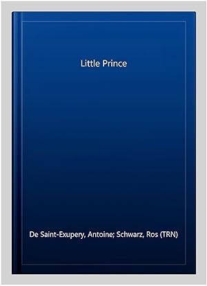 Bild des Verkufers fr Little Prince zum Verkauf von GreatBookPrices