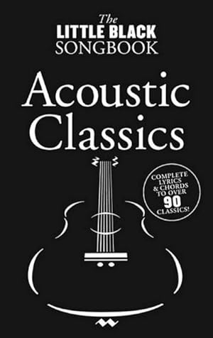 Bild des Verkufers fr The Little Black Songbook : Acoustic Classics zum Verkauf von AHA-BUCH GmbH