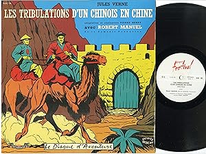 "Jules VERNE: LES TRIBULIONS D'UN CHINOIS EN CHINE" Avec les voix de Robert MANUEL, Guy PIERAULD,...