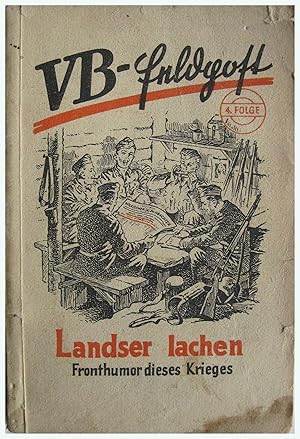 Seller image for Landser lichen - Fronthumor dieses Krieges for sale by Entelechy Books