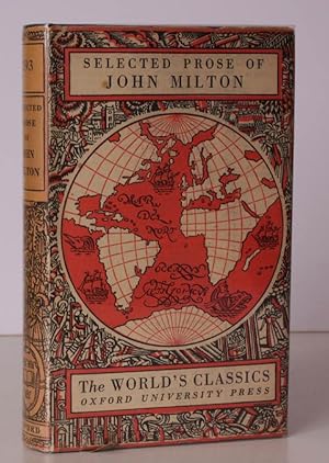 Milton's Prose. Selected and edited with an Introduction by Malcolm M. Wallace. NEAR FINE COPY IN...