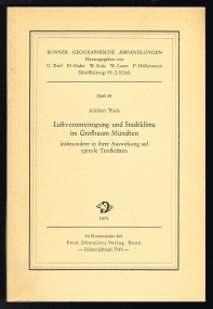 Luftverunreinigung und Stadtklima im Grossraum München insbesondere in ihrer Auswirkung auf epixy...