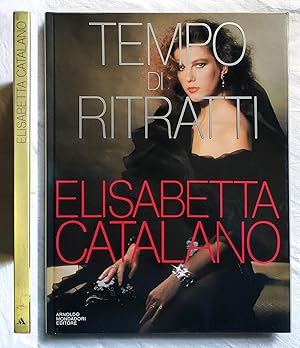 Tempo di ritratti Fotografie di Elisabetta Catalano Mondadori 1987