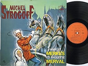 "Jules VERNE : MICHEL STROGOFF" Opérette de Henri VARNA - Marc CAB et René RICHARD / Musique de J...