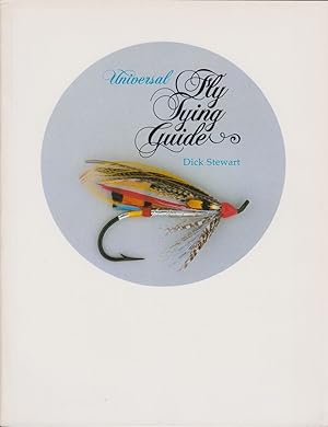 Seller image for UNIVERSAL FLY TYING GUIDE. By Dick Stewart. for sale by Coch-y-Bonddu Books Ltd