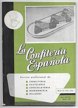 Confitería Española, La. Revista profesional de . Nº-227 Mayo 1956