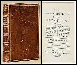 The World and Rest of the Creation Containing: 1, An Essay on the Universe; 2. Sunday Thoughts.Ch...