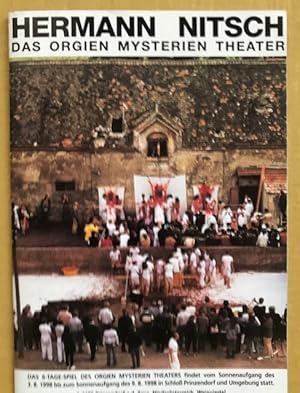 Bild des Verkufers fr Das Orgien Mysterien Theater. Das 6-Tage-Spiel des Orgien Mysterien Theaters. 3.8. - 9. 8. 1998. zum Verkauf von Antiquariat Cassel & Lampe Gbr - Metropolis Books Berlin