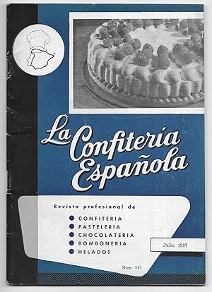 Confitería Española, La. Revista profesional de . Nº-241 Julio 1957