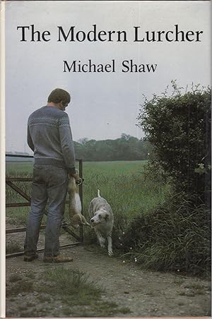 Seller image for THE MODERN LURCHER. By "Michael Shaw." (Brian Plummer). for sale by Coch-y-Bonddu Books Ltd