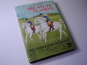 Image du vendeur pour Die Ponys vom Heidehof . Die Stute Vladina mis en vente par Antiquariat Fuchseck