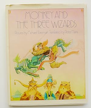 Seller image for Monkey and the Three Wizards for sale by Roe and Moore