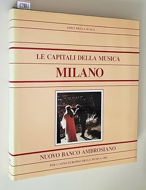 Seller image for LE CAPITALI DELLA MUSICA - MILANO for sale by Stampe Antiche e Libri d'Arte BOTTIGELLA