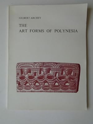 THE ART FORMS OF POLYNESIA