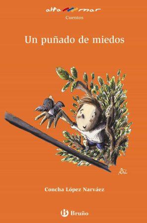 Seller image for UN PUADO DE MIEDOS for sale by ALZOFORA LIBROS