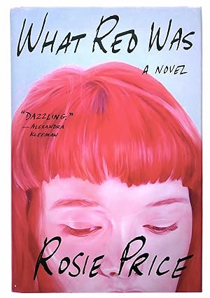 Seller image for What Red Was: A Novel for sale by Black Falcon Books