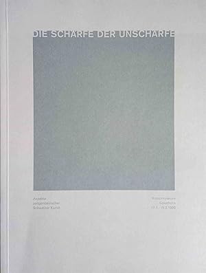 Bild des Verkufers fr Die Schrfe der Unschrfe : Aspekte zeitgenssischer Schweizer Kunst ; Michael Biberstein . ; Kunstmuseum Solothurn, 17. Januar bis 15. Mrz 1998. [Texte Klaus Merz ; Christoph Vgele. Red. Christine Kobel ; Christoph Vgele] zum Verkauf von Logo Books Buch-Antiquariat