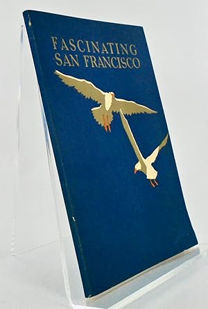 Seller image for FASCINATING SAN FRANCISCO for sale by Hardy Books