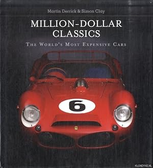 Bild des Verkufers fr Million-Dollar Classics. The World's Most Expensive Cars zum Verkauf von Klondyke