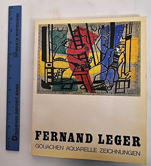 Seller image for Fernand Leger: Gouachen Aquarelle Zeichnungen for sale by Mullen Books, ABAA