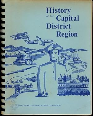Bild des Verkufers fr History of the Capital District Region Albany New York zum Verkauf von Lavendier Books