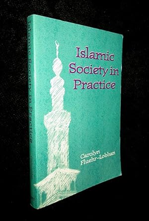 Seller image for Islamic Society in Practice for sale by The Armadillo's Pillow