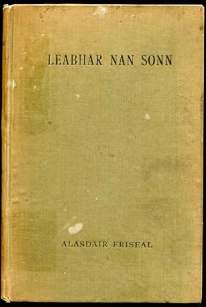 Leabhar Nan Sonn Gearr-Aithris Air Curaidhean Na Craoibhe Ruaidhe is Air Diulanaich Iomraiteach L...