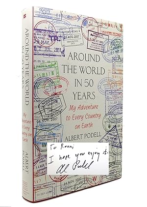 Imagen del vendedor de AROUND THE WORLD IN 50 YEARS My Adventure to Every Country on Earth a la venta por Rare Book Cellar