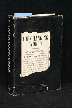 Seller image for The Changing World; An Editor's Outlook for sale by Books by White/Walnut Valley Books