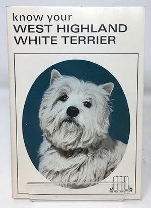 Know Your West Highland White Terrier