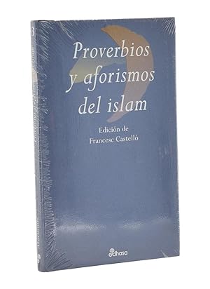 Image du vendeur pour PROVERBIOS Y AFORISMOS DEL ISLAM mis en vente par Librera Monogatari