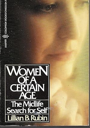 Women of a Certain Age: The Midlife Search for Self