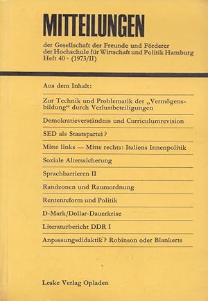 Bild des Verkufers fr Mitteilungen der Gesellschaft der Freunde und Frderer der Hochschule fr Wirtschaft und Politik Hamburg Heft 40 (1973/II) zum Verkauf von Versandantiquariat Nussbaum