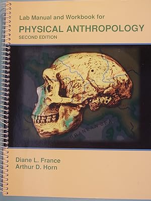 Bild des Verkufers fr Lab Manual and Workbook for Physical Anthropology zum Verkauf von PB&J Book Shop