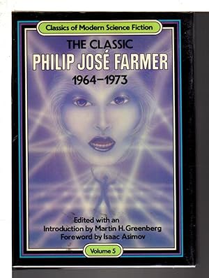 Bild des Verkufers fr THE CLASSIC PHILIP JOSE FARMER: 1952-1964. zum Verkauf von Bookfever, IOBA  (Volk & Iiams)